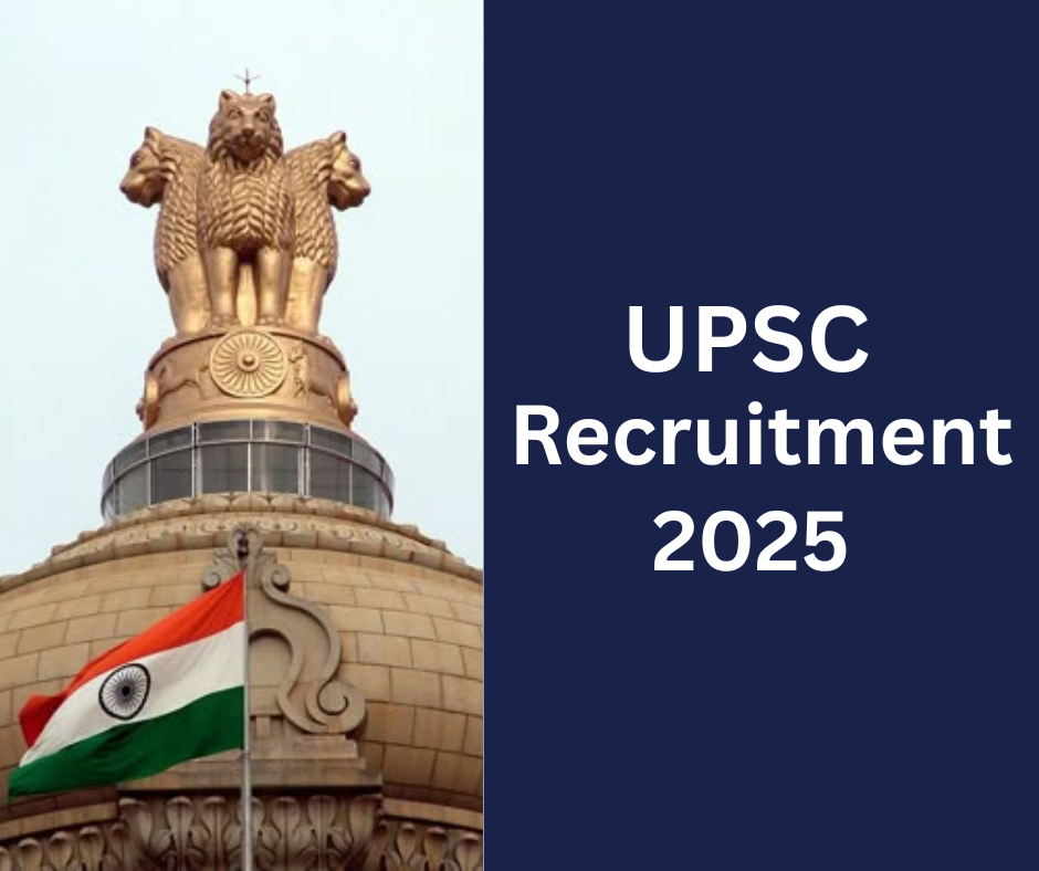 UPSC Recruitment 2025